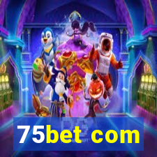 75bet com